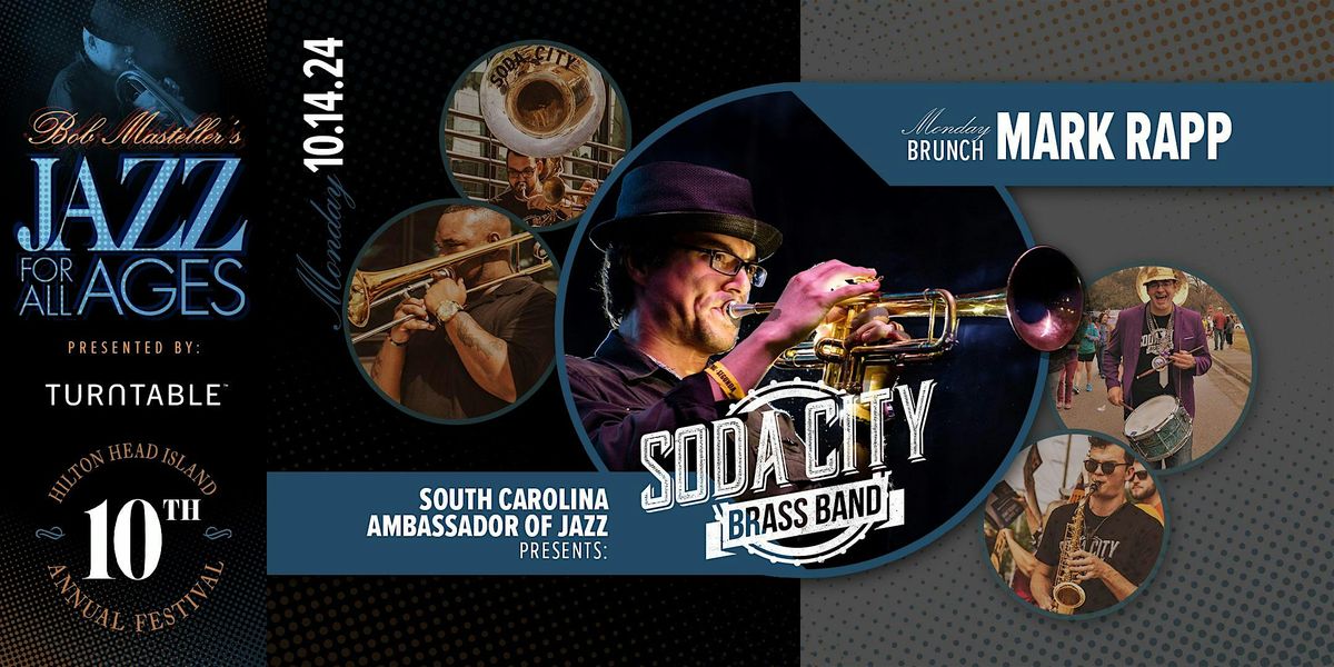 New Orleans JAZZ BRUNCH - Mon. Oct. 14 - Mark Rapp & Soda City Brass Band