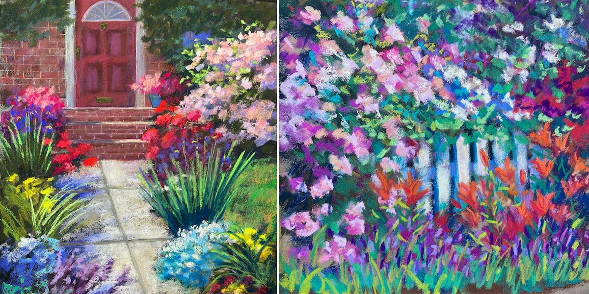 Painting with Pastels in the Garden: Four-Week Course