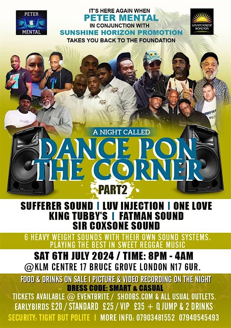 DANCE PON THE CORNER Part 2 The summer Edition.