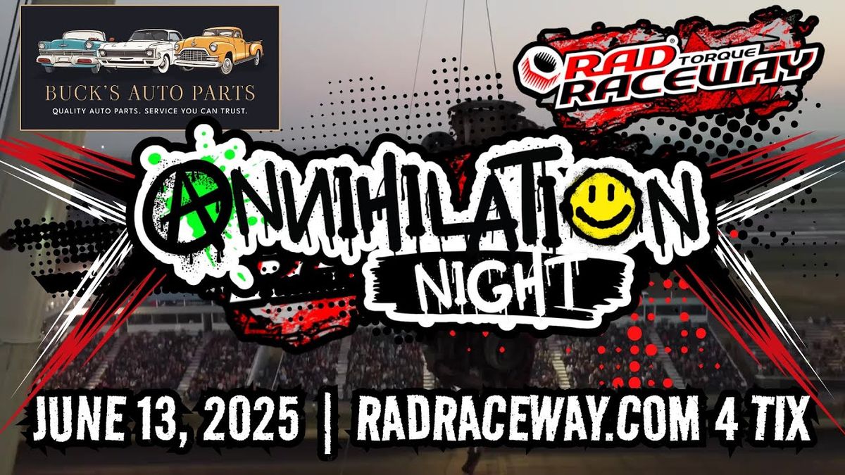 Buck's Auto Parts Annihilation Night