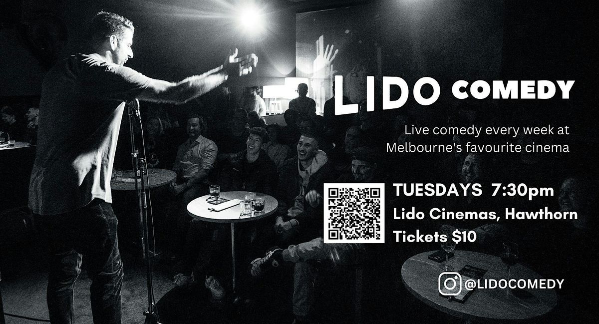 Lido Comedy Tuesday - Lido Cinemas, Hawthorn