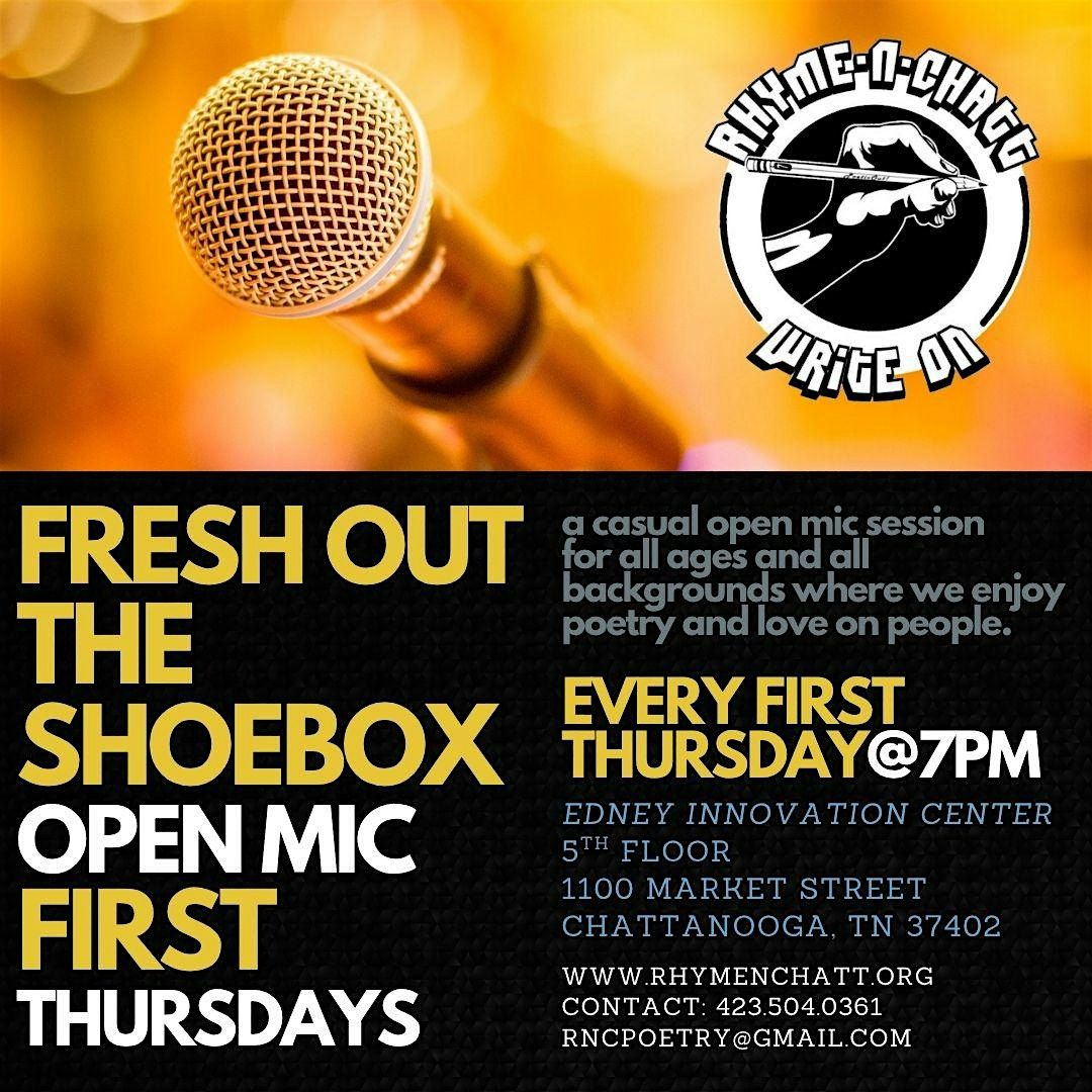 Fresh Out the Shoebox Open Mic Session