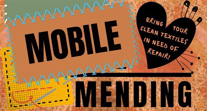 Mobile Mending: Introduction to Mending