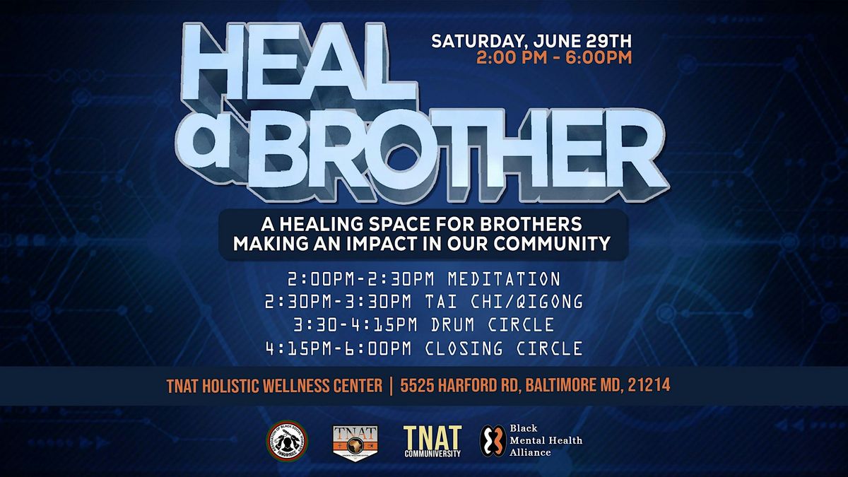 Heal a Brother