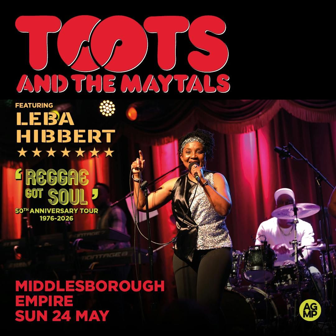 Toots and the Maytals feat. Leba Hibbert | Middlesbrough