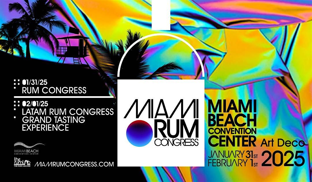 Miami Rum Congress & Fest 2025