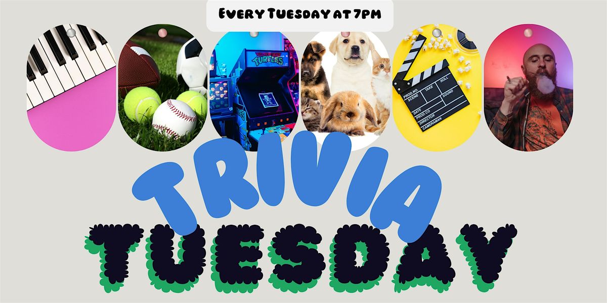 Trivia Tuesday