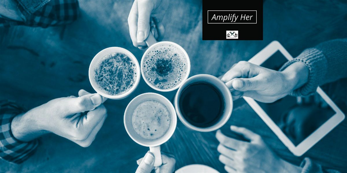 Amplify Her: Coffee Connect for Women in the Music Industry - Brighton