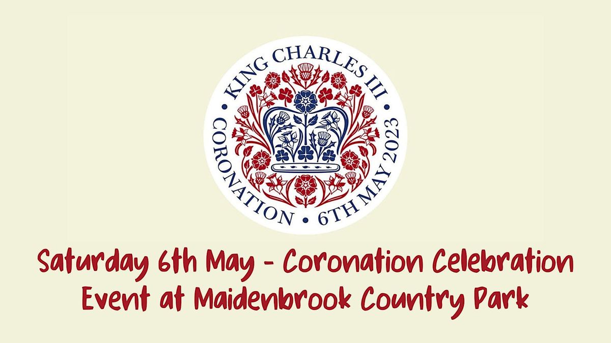 FREE Coronation Celebration Event at Maidenbrook Country Park