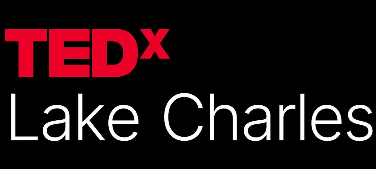 TEDx\/LakeCharles