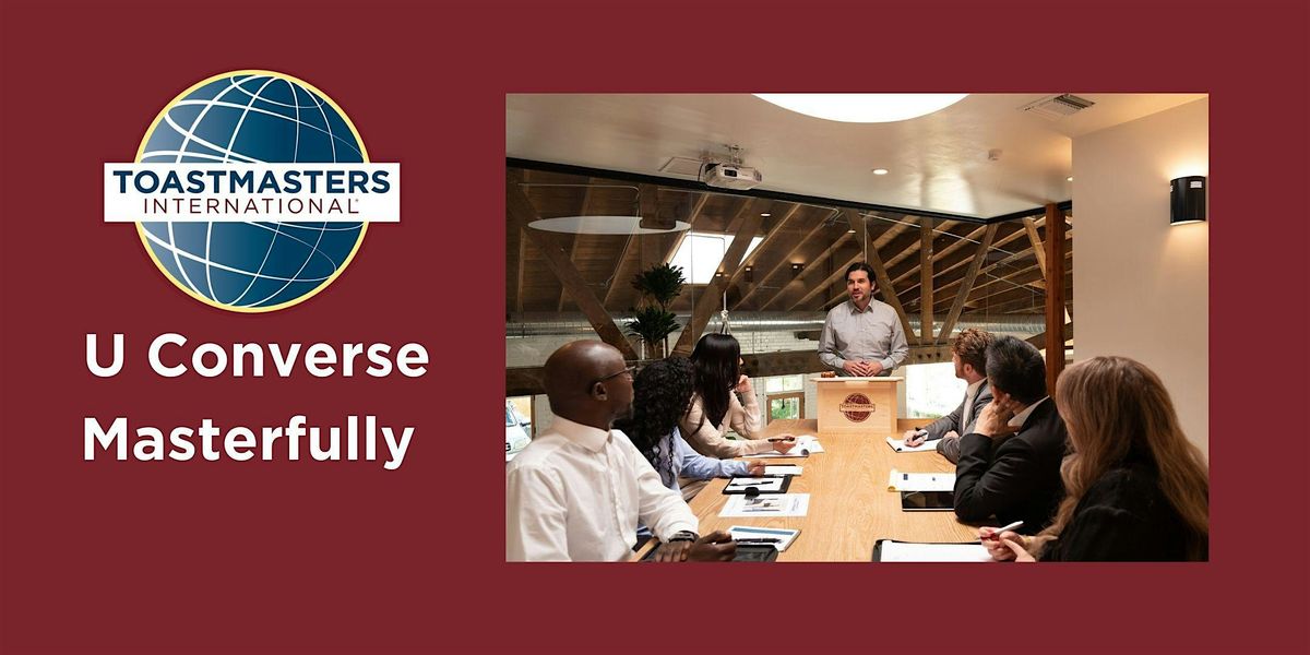 U Converse Masterfully Toastmasters Club Hybrid Meeting