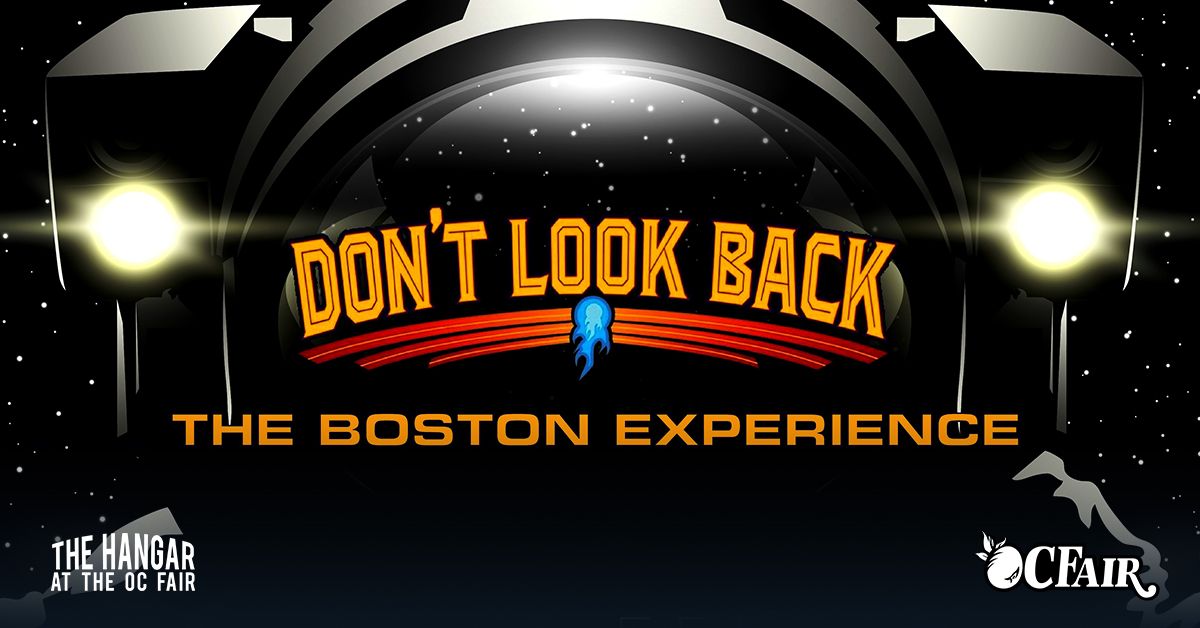 Don't Look Back - The Boston Experience