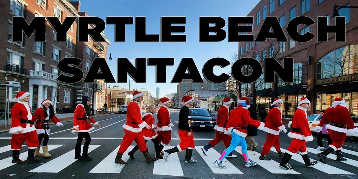 Myrtle Beach SantaCon 2024