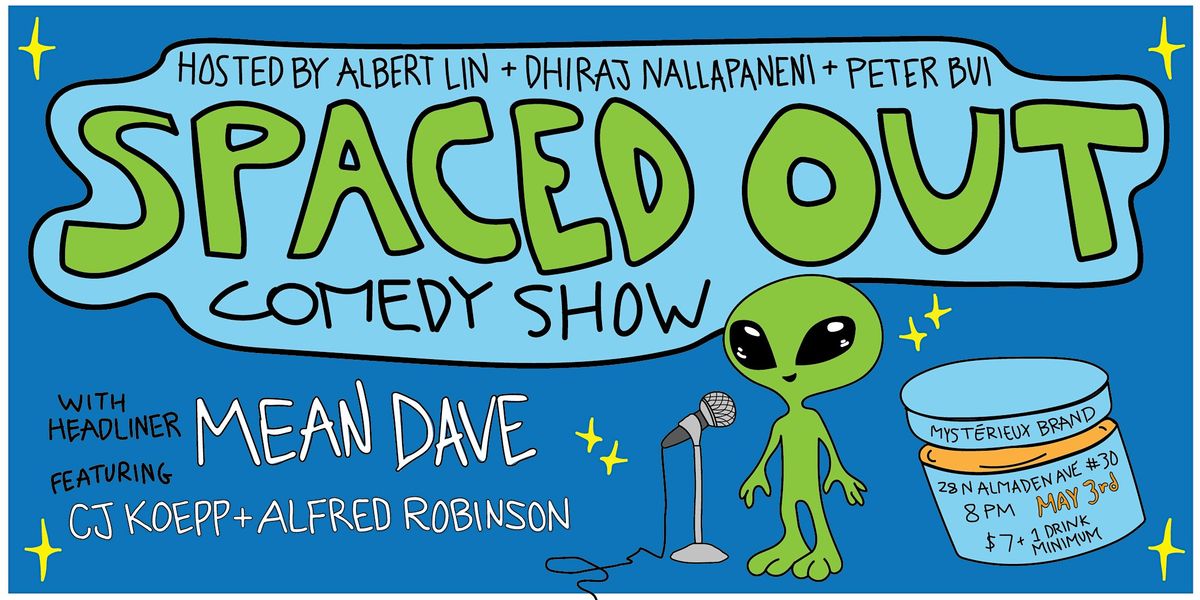 Spaced Out: Standup Comedy in the Heart of San Jose