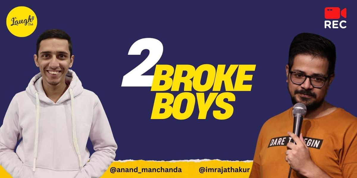 2 Broke Boys