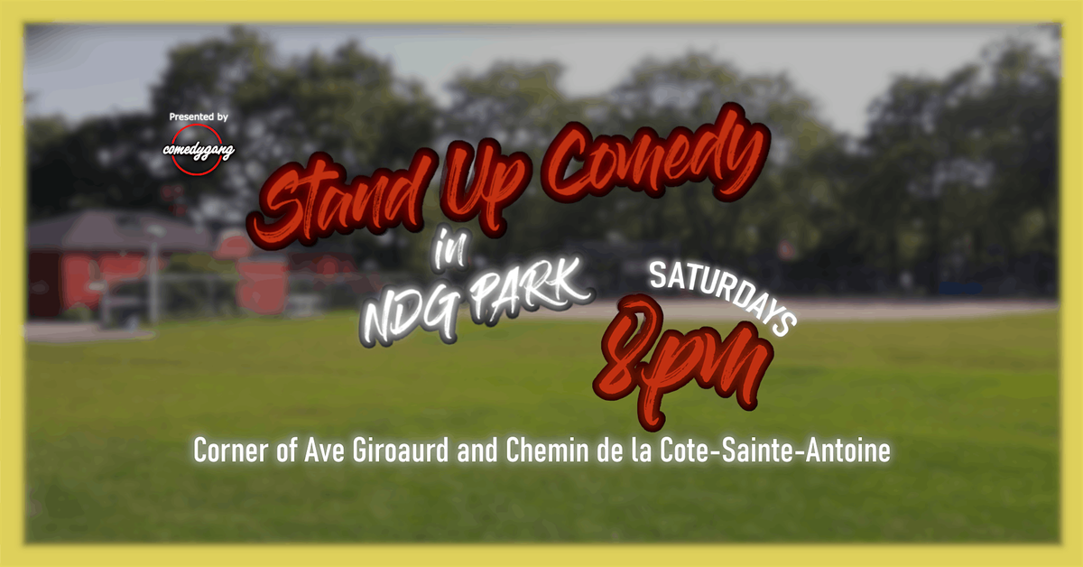 Stand Up Comedy In NDG Park