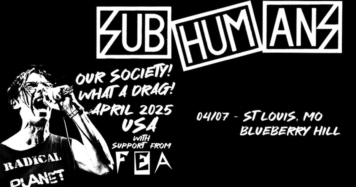 Subhumans at Blueberry Hill Duck Room