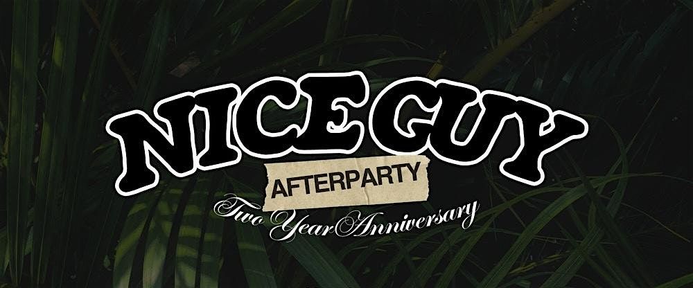 Nice Guy 2nd Anniversary After Party