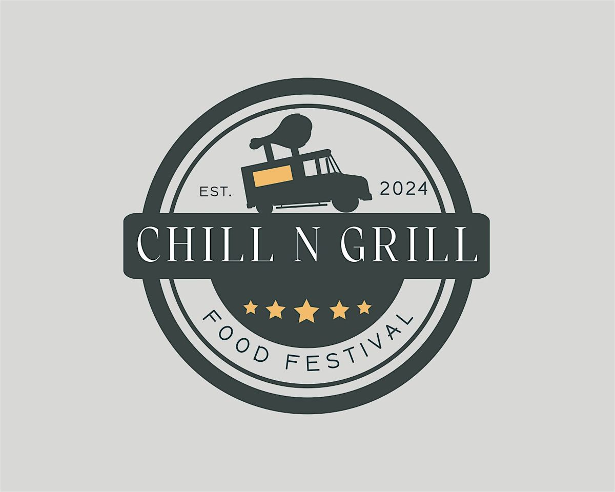 Chill N' Grill Food Festival