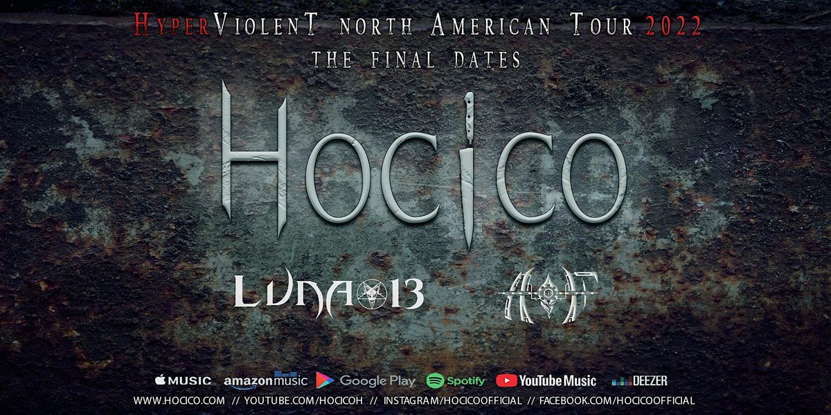 HOCICO - HyperViolent North American Tour 2022