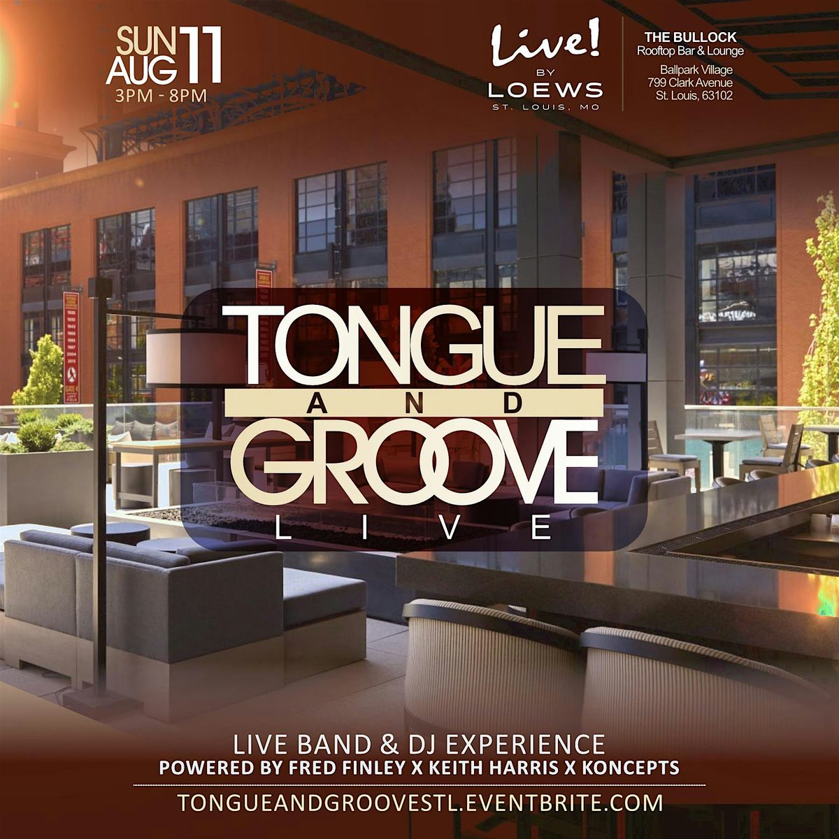 Tongue & Groove - Live | The Bullock Rooftop Bar & Lounge at Live! by Loews
