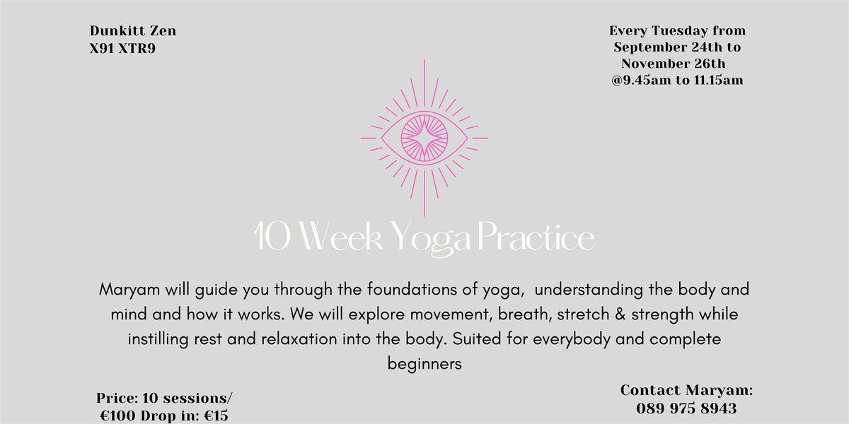 10 Week Yoga Practice (Every Tuesday from September 24th to November 26th)