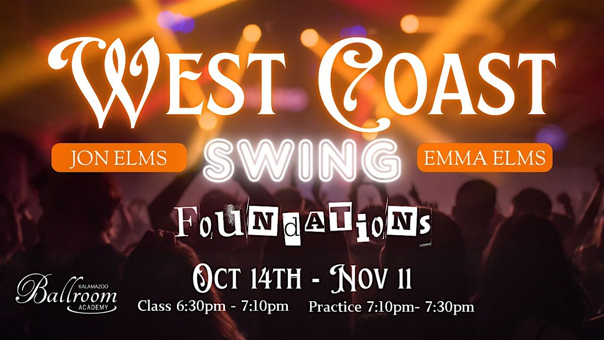 West Coast Swing Foundations