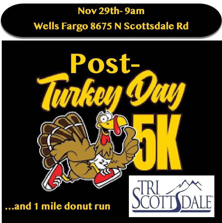 Tri Scottsdale Post-Turkey Day 5k run and donuts- Nov 29th @ 9am