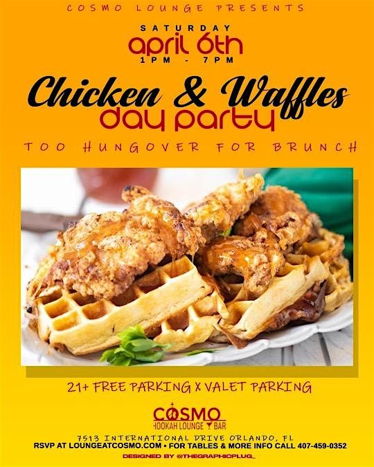 Chicken & Wafles Day Party - Brunch