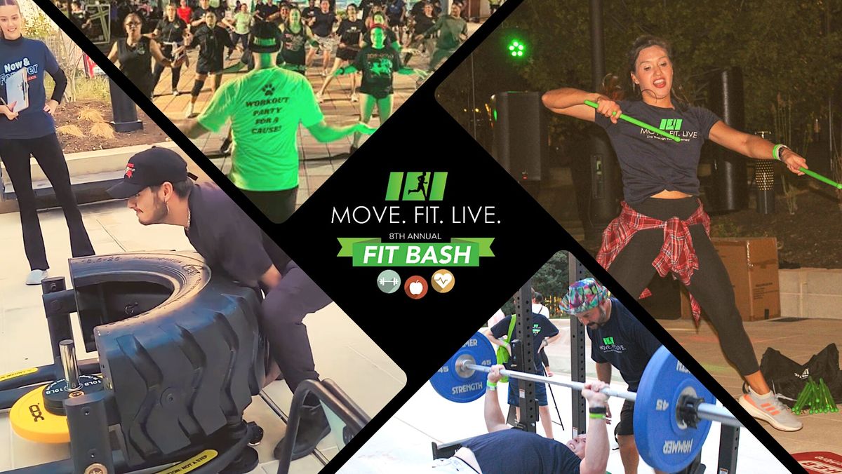 Move. Fit. Live. 8th Annual Fit Bash