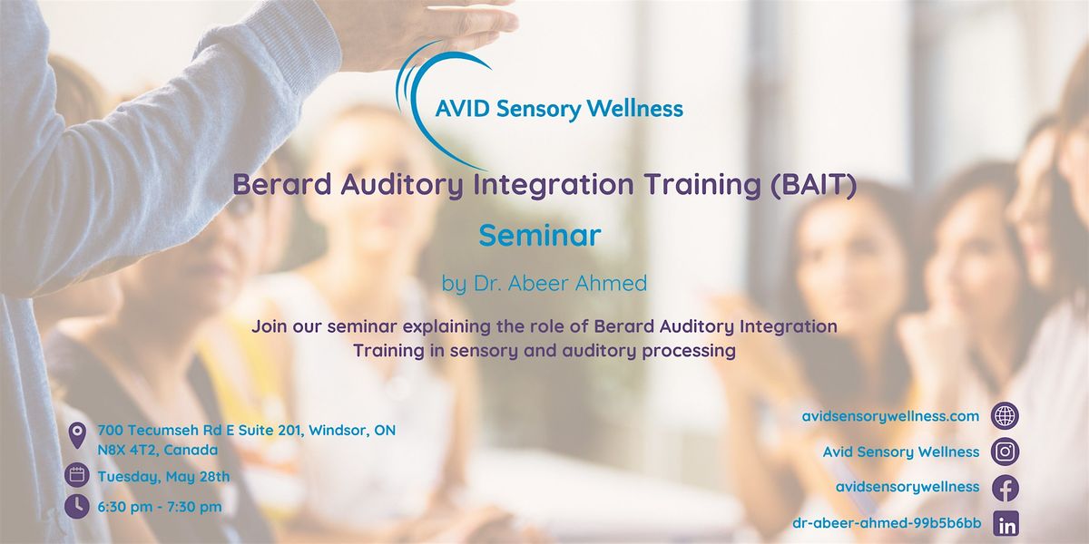 Berard Auditory Integration Training, May 28th, 2024, Avid Sensory 