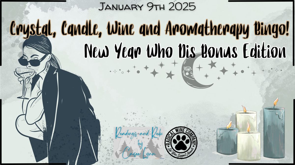 Crystal,Candle, Wine and Aromatherapy Bonus Bingo!