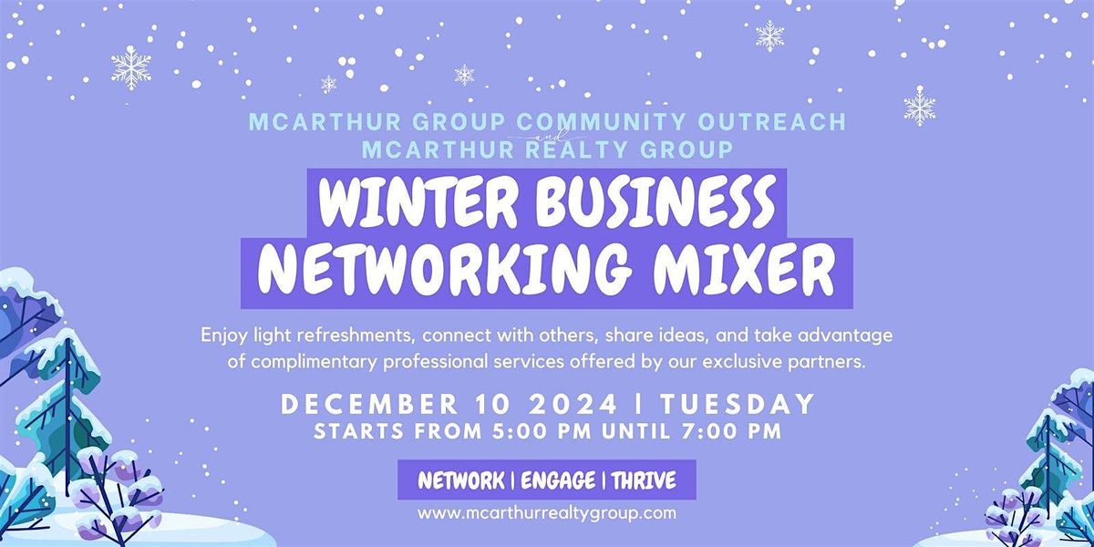 McArthur Group Community Outreach Winter Business Networking Mixer