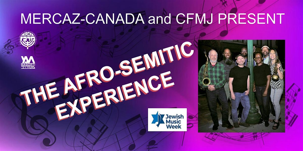 The Afro-Semitic Experience with Jewish Music Week