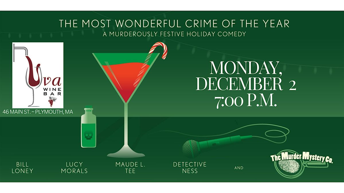 Holiday M**der Mystery Night at Uva