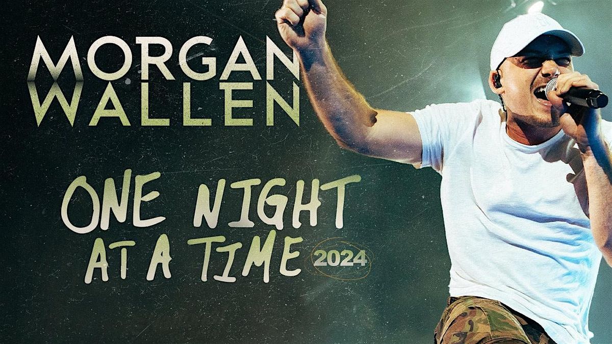 Morgan Wallen: One Night at a Time Tour [Volunteers Needed]