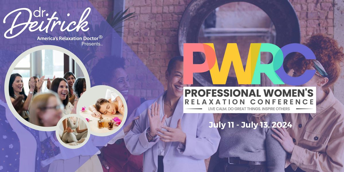 Professional Women's Relaxation Conference