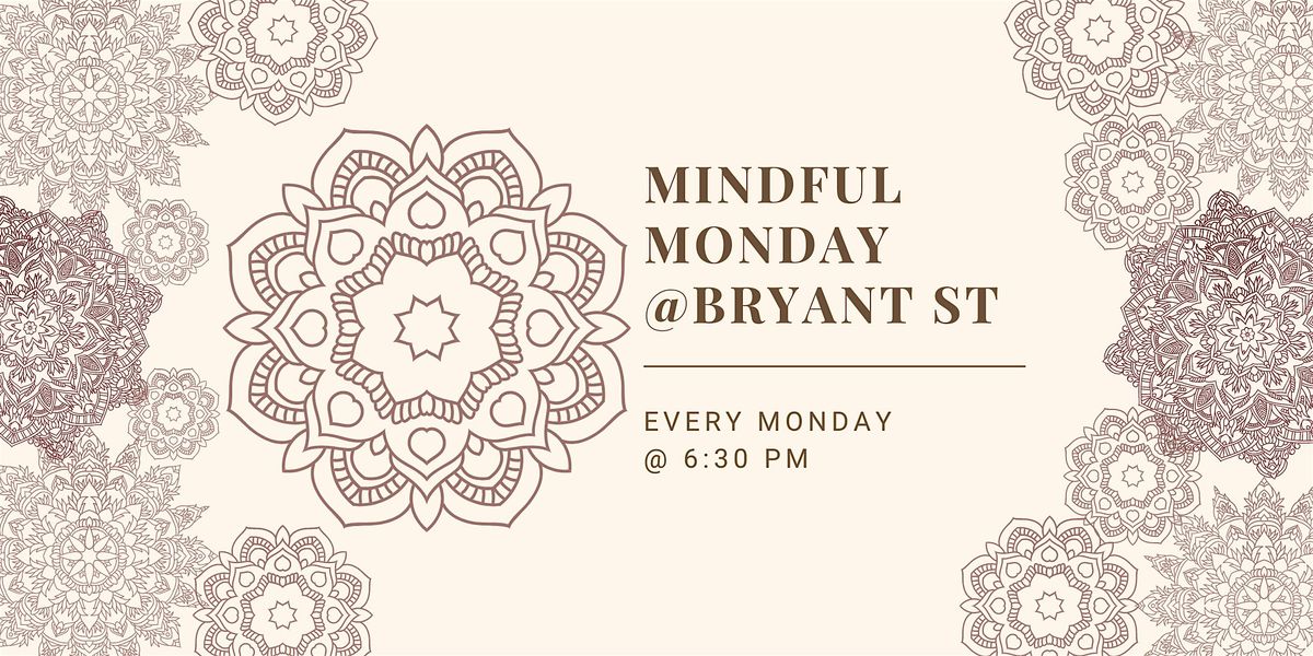 Mindful Monday's
