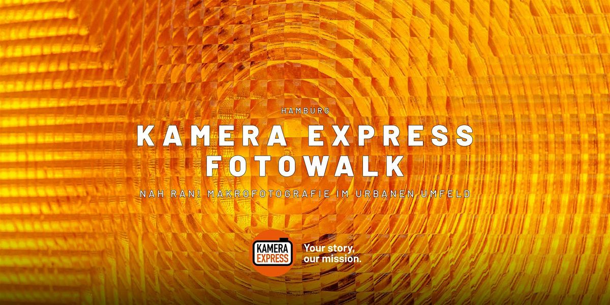 KAMERA EXPRESS Fotowalk: Nah ran! Makrofotografie im urbanen Umfeld