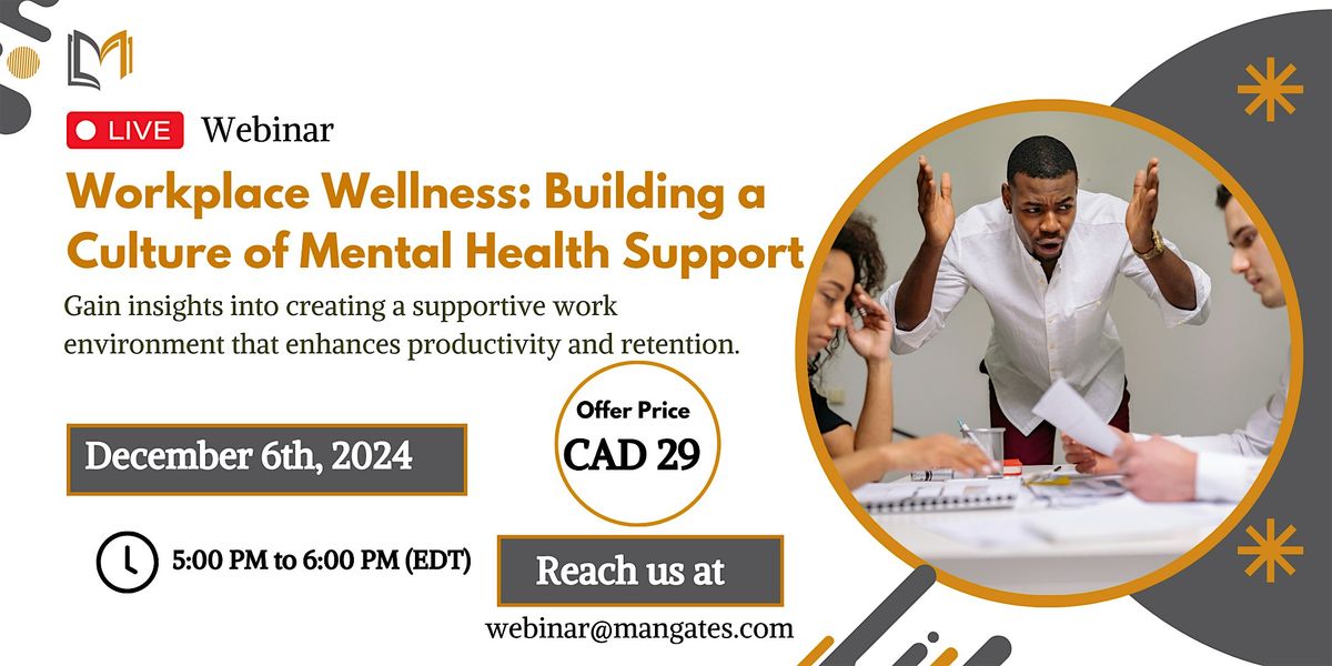 Creating a Thriving Workplace: Prioritizing Mental Health Support - Webinar