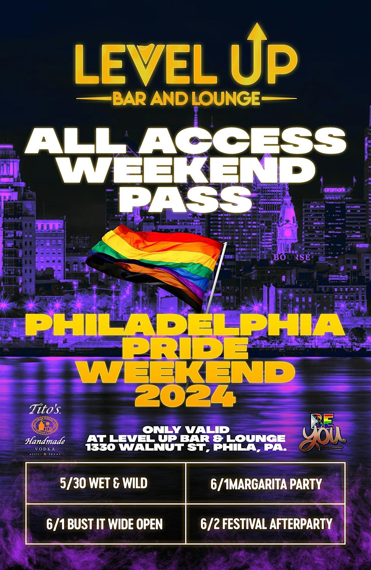 Level Up's Weekend Pass! Philadelphia Pride 2024