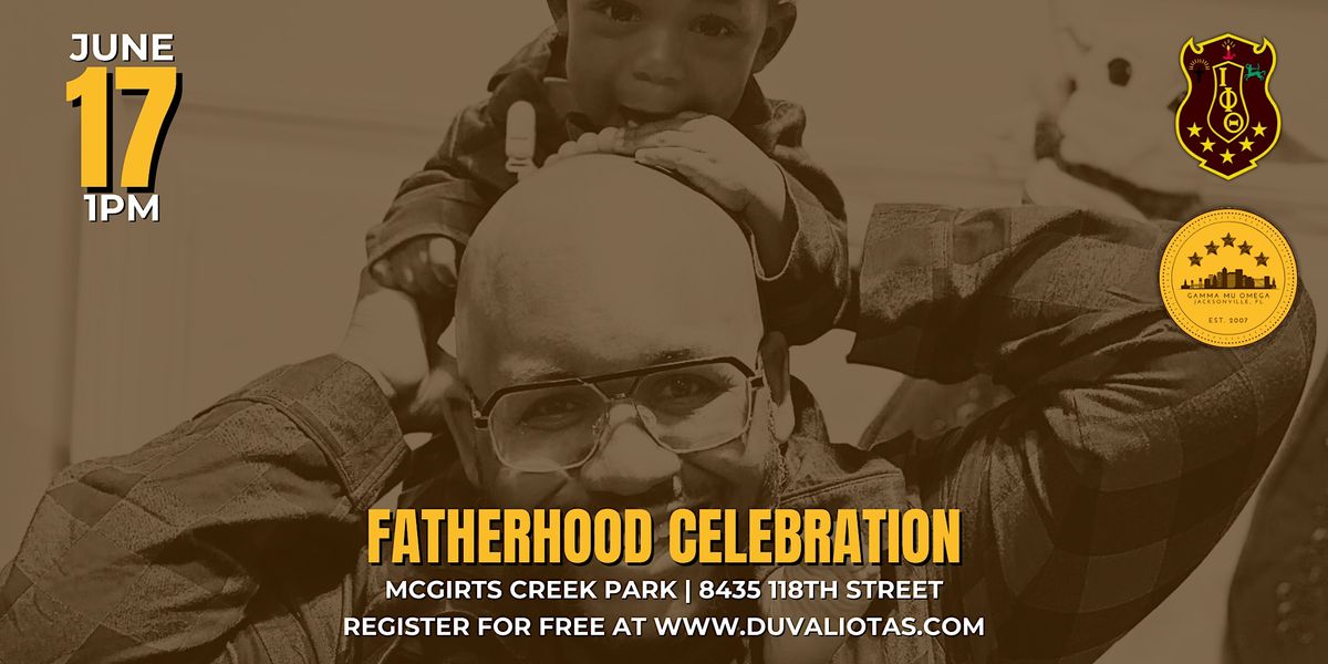 Fatherhood Celebration '23