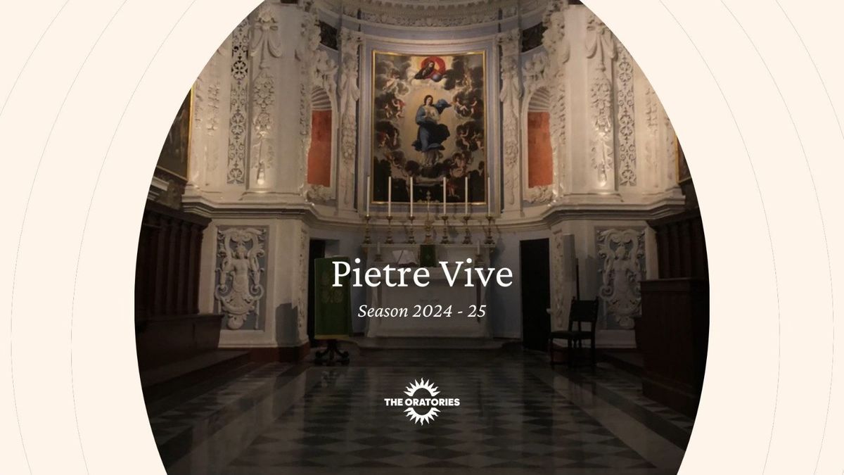 Art & Faith: Pietre Vive at the Oratories