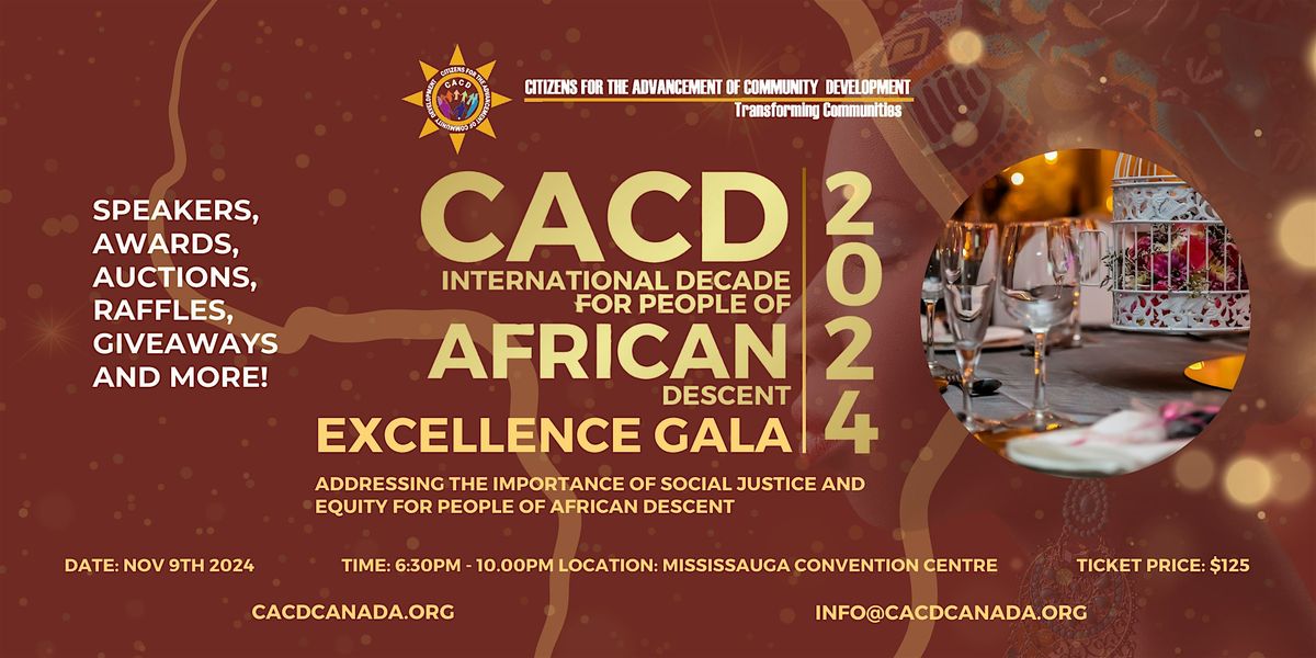 CACD International Decade For People Of African Descent Excellence Gala