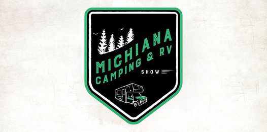 Michiana Camping & RV Show