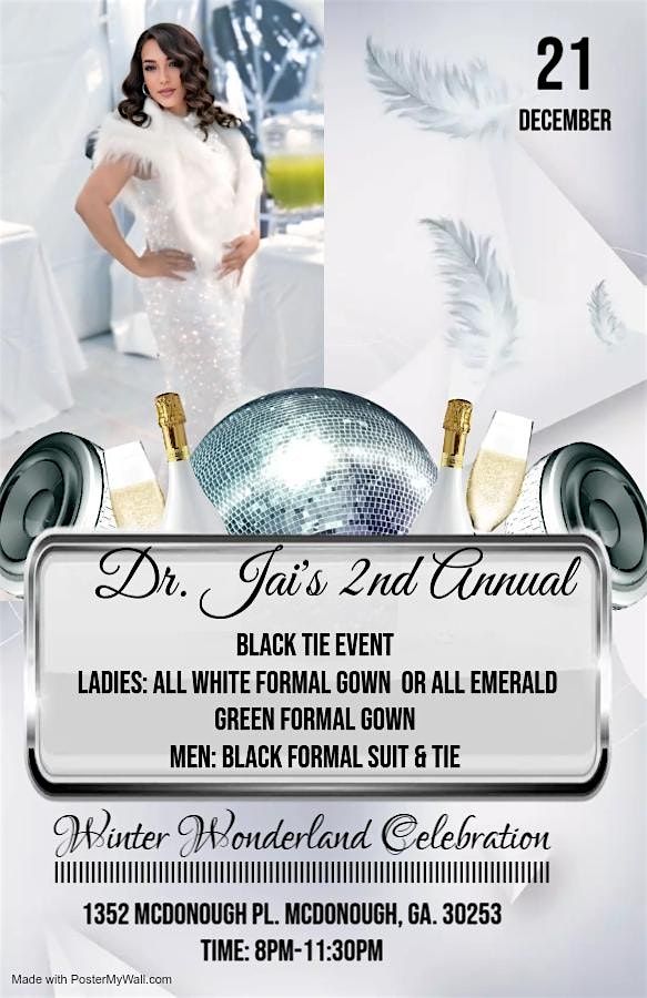 Dr. Jai's 2nd Annual Winter Wonderland Celebration