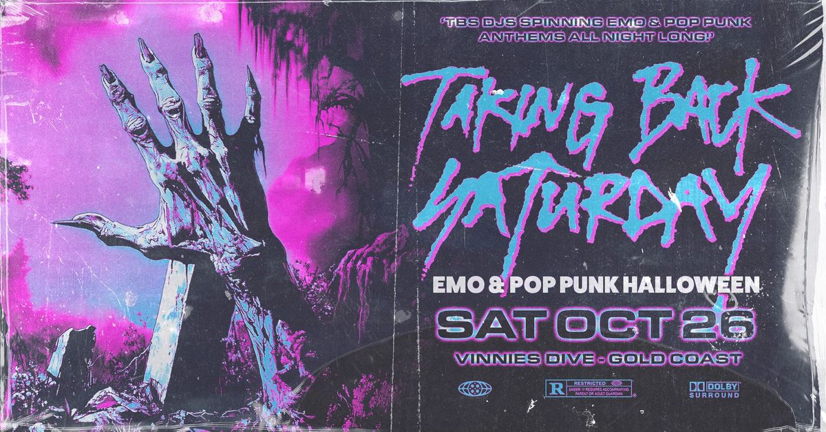 Taking Back Saturday: Emo & Pop Punk Halloween - Gold Coast