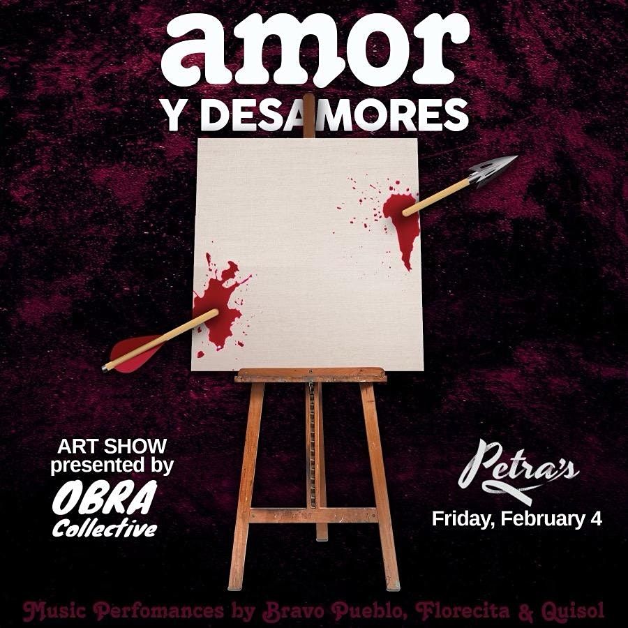 Amor y Desamores: An Art Show presented by OBRA Collective