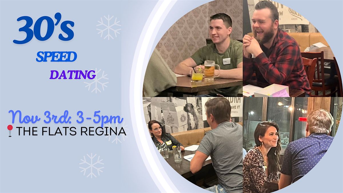 Regina: 30's Speed Dating