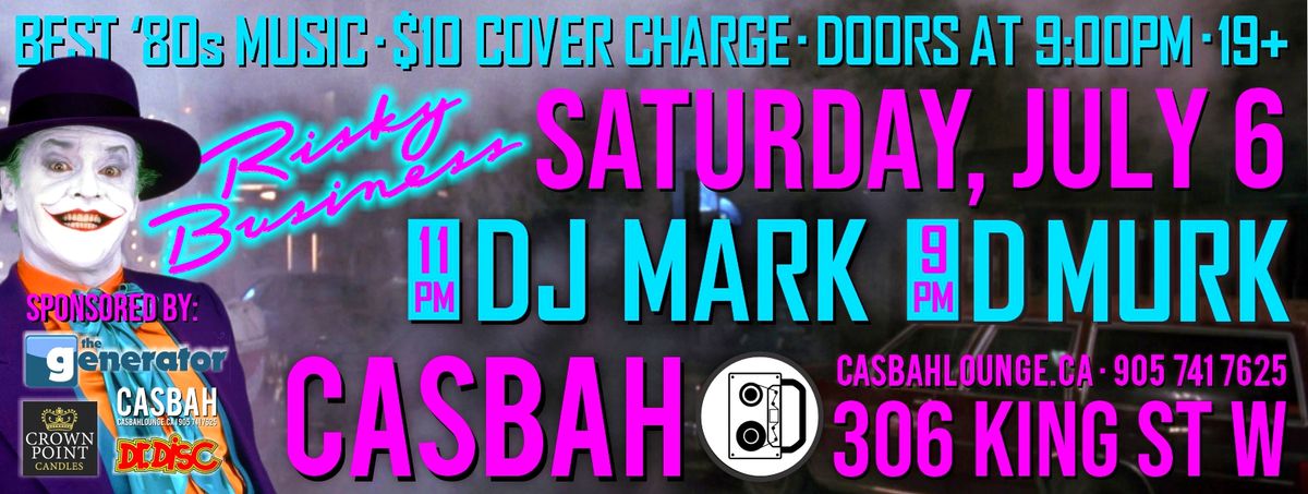 RISKY BUSINESS 80s NIGHT - July Edition @ Casbah